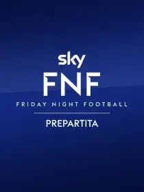 Sky Friday Night Football Prepartita