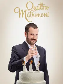 Quattro matrimoni