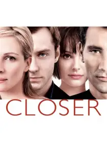 Closer