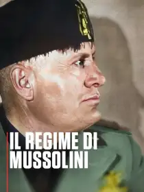 Il regime di Mussolini