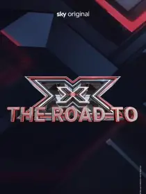 X Factor - The Road to X Factor