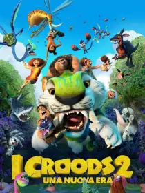 I Croods 2 - Una nuova era