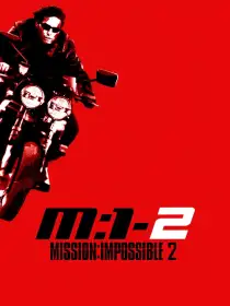 Mission: Impossible 2