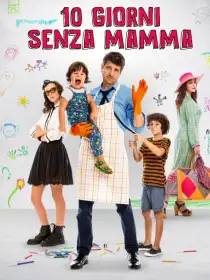 10 giorni senza mamma