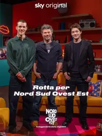 Speciale: Rotta per Nord Sud Ovest Est