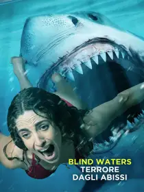 Blind Waters: Terrore dagli abissi
