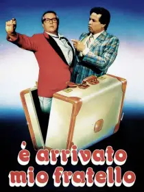 E' arrivato mio fratello