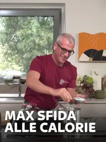 Max sfida alle calorie