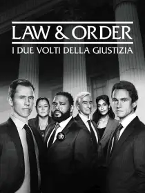 Law & Order - I due volti della...