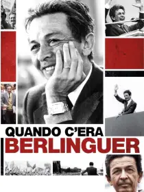 Quando c'era Berlinguer