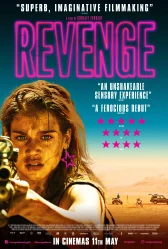Revenge, trama, cast, curiosità del thriller d’azione di Coralie Fargeat