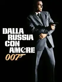 Agente 007 - Dalla Russia con amore