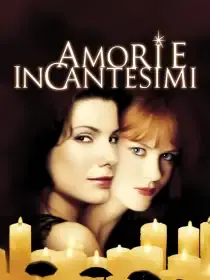 Amori e incantesimi