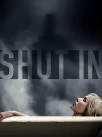 Shut In